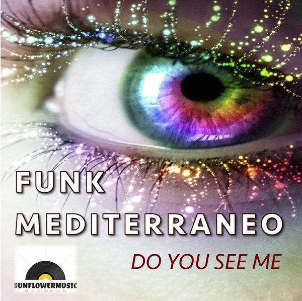 Funk Mediterraneo - Do You See Me [SMR0063]